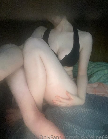 Friskyfeline69
